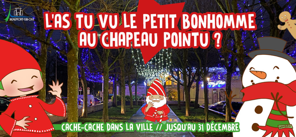 L'as-tu vu le petit bonhomme au chapeau pointu ? - Beaumont-sur-Oise
